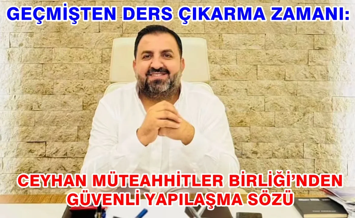 Ceyhan’da 28 Yıllık Deprem Acısı: Yusuf Erdoğan’dan Sektör Temsilcilerine Çağrı